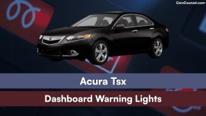 Acura Tsx Dashboard Warning Lights