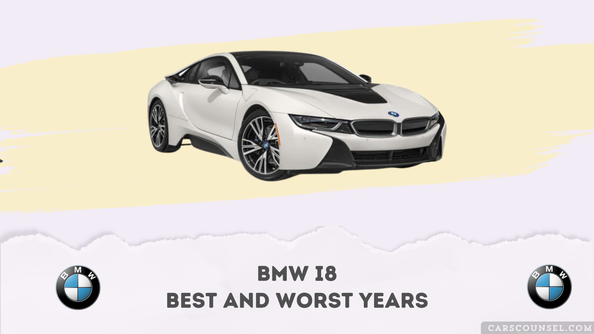 BMW I8 Best And Worst Years