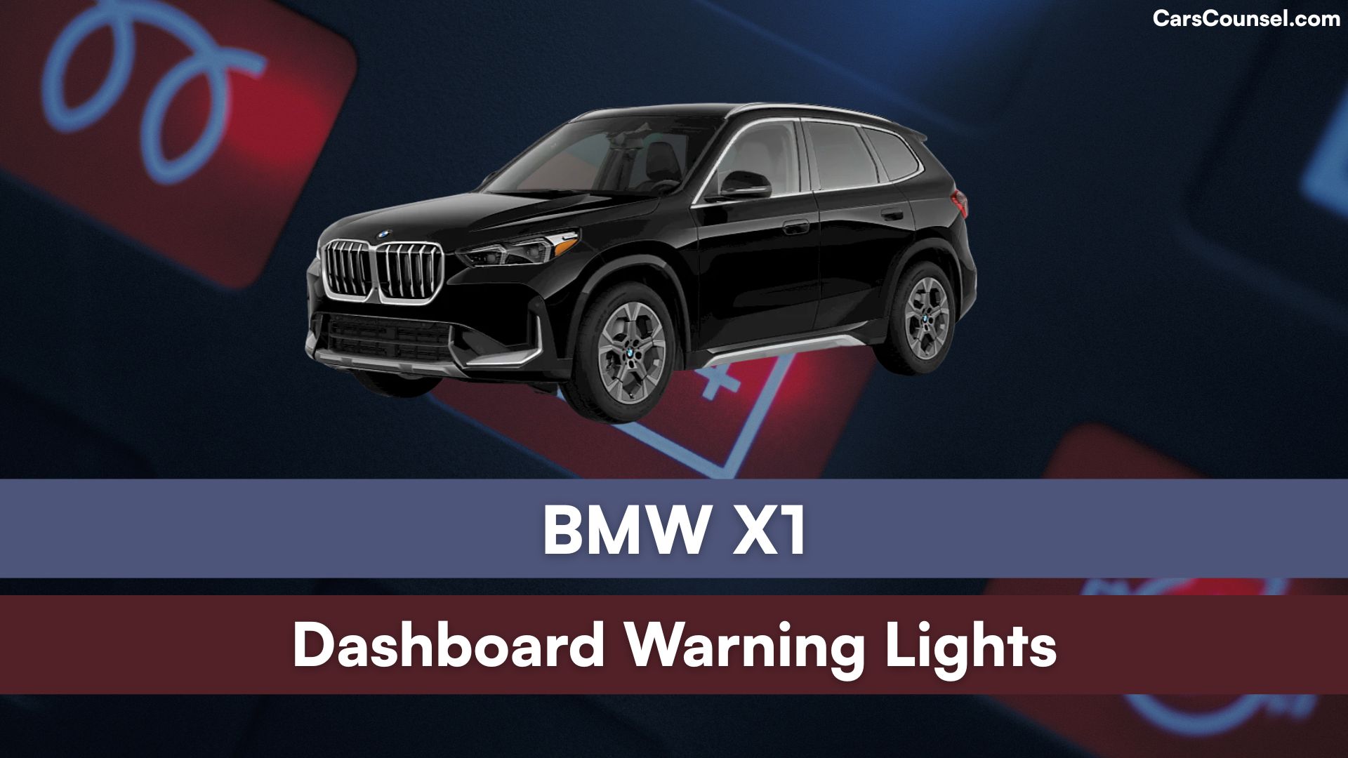 BMW X1 Dashboard Warning Lights