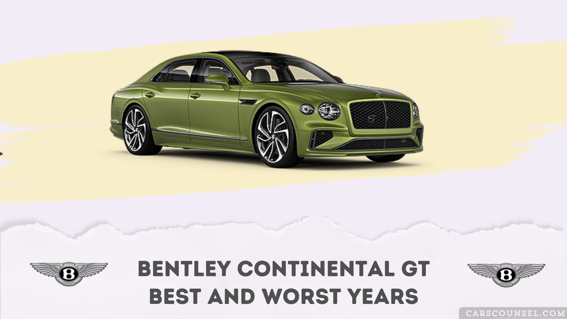 Bentley Continental GT Best And Worst Years