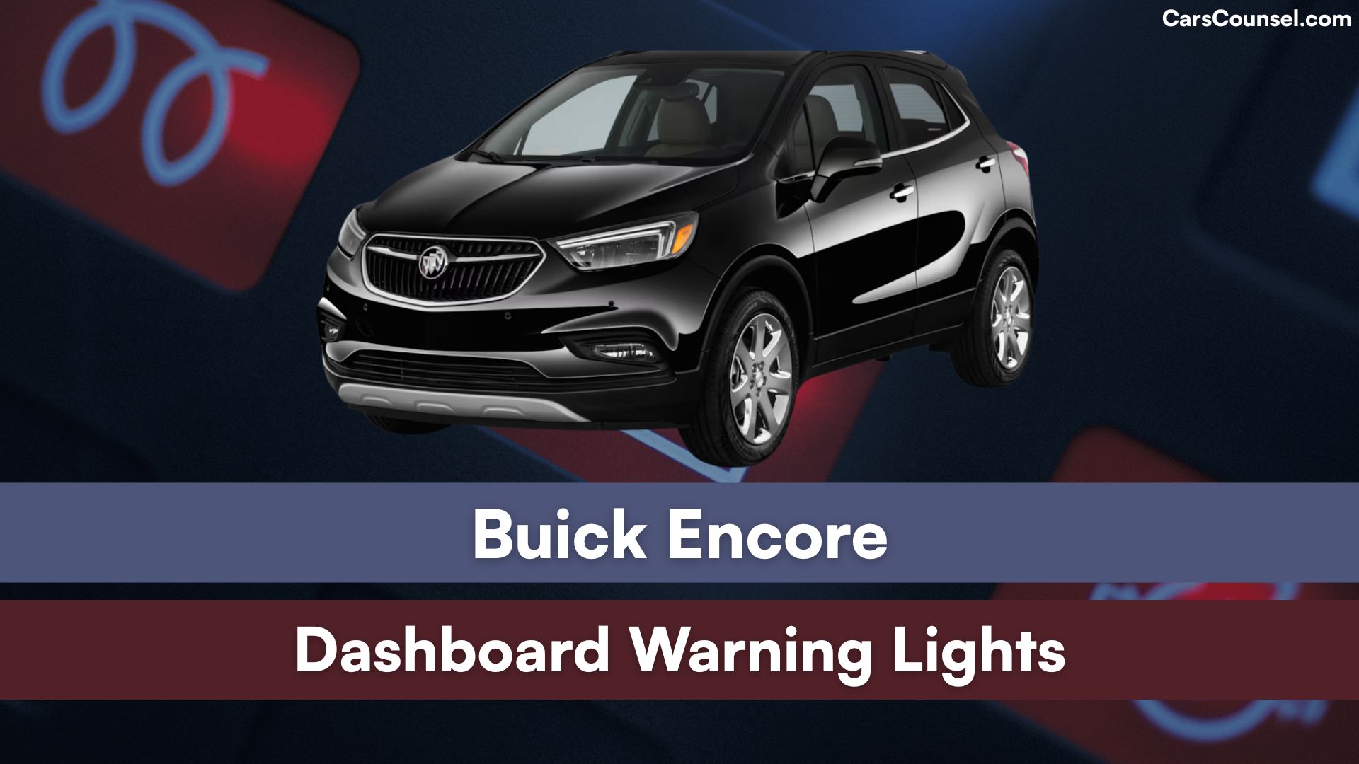 Buick Encore Dashboard Warning Lights