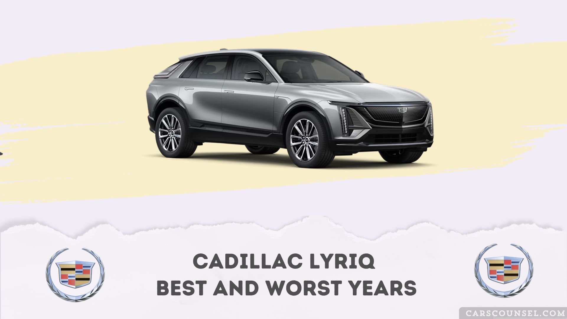 Cadillac Lyriq Best And Worst Years