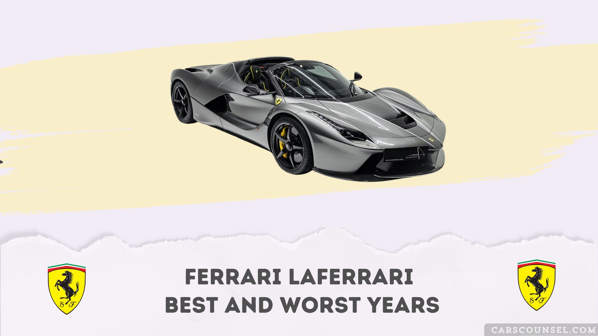 Ferrari La Ferrari Best And Worst Years
