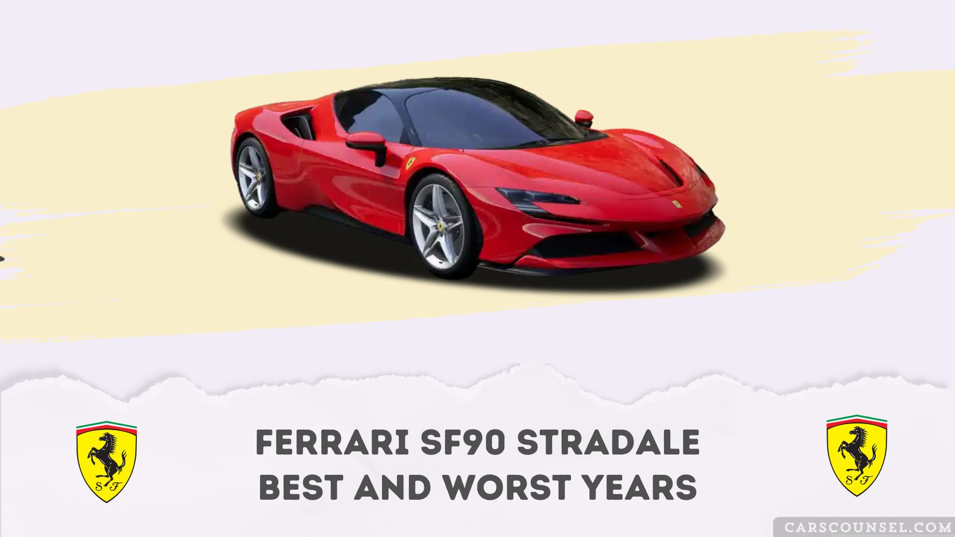 Ferrari SF90 Stradale Best And Worst Years