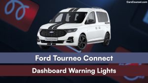 Ford Tourneo Connect Dashboard Warning Lights