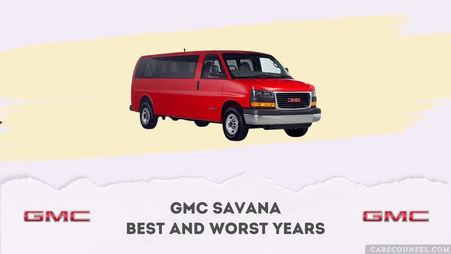 GMC Savana Best And Worst Years