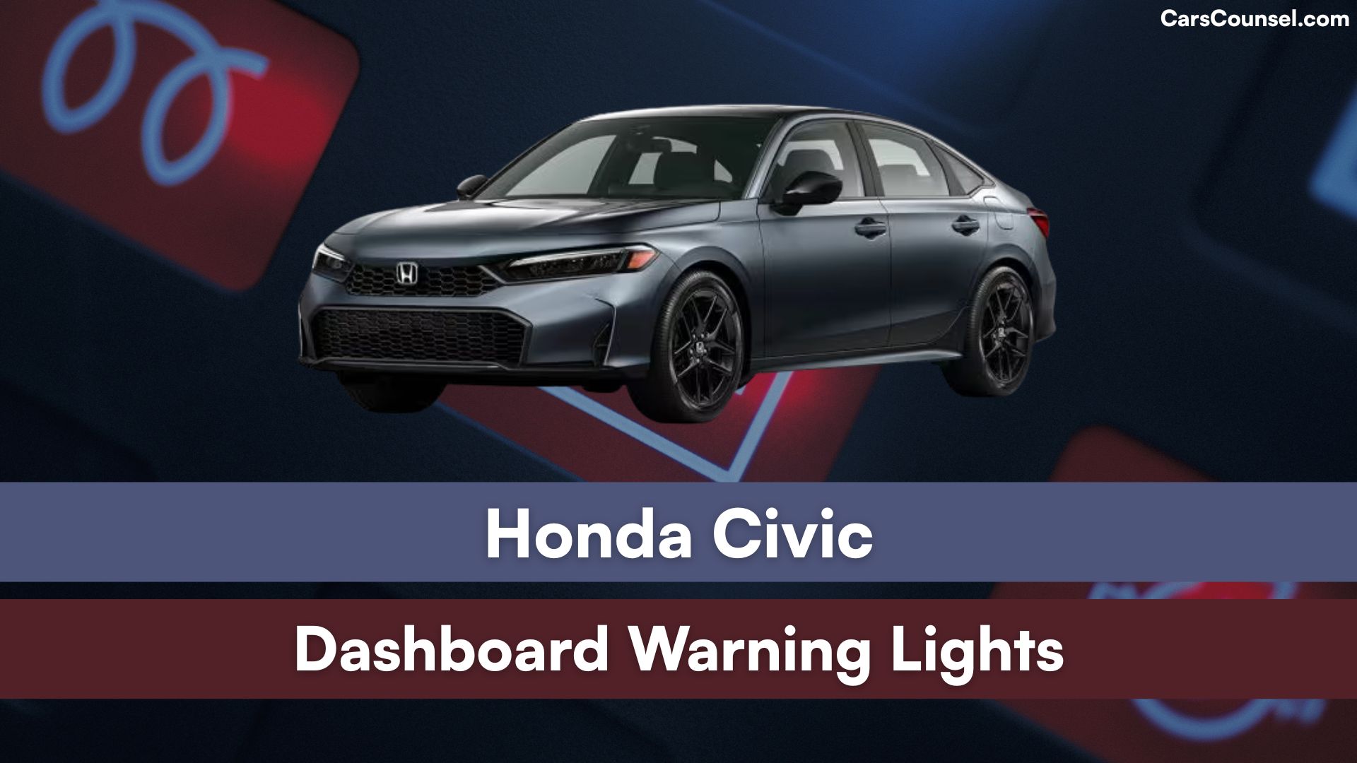 Honda Civic Dashboard Warning Lights