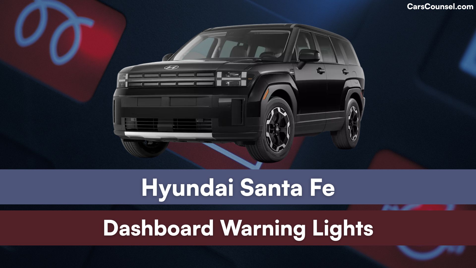 Hyundai Santa Fe Dashboard Warning Lights