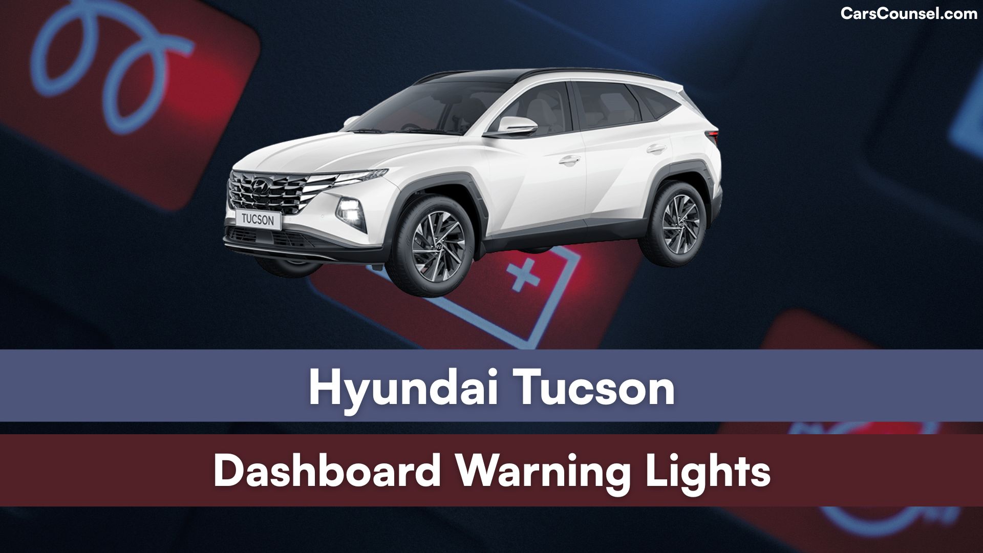 Hyundai Tucson Dashboard Warning Lights