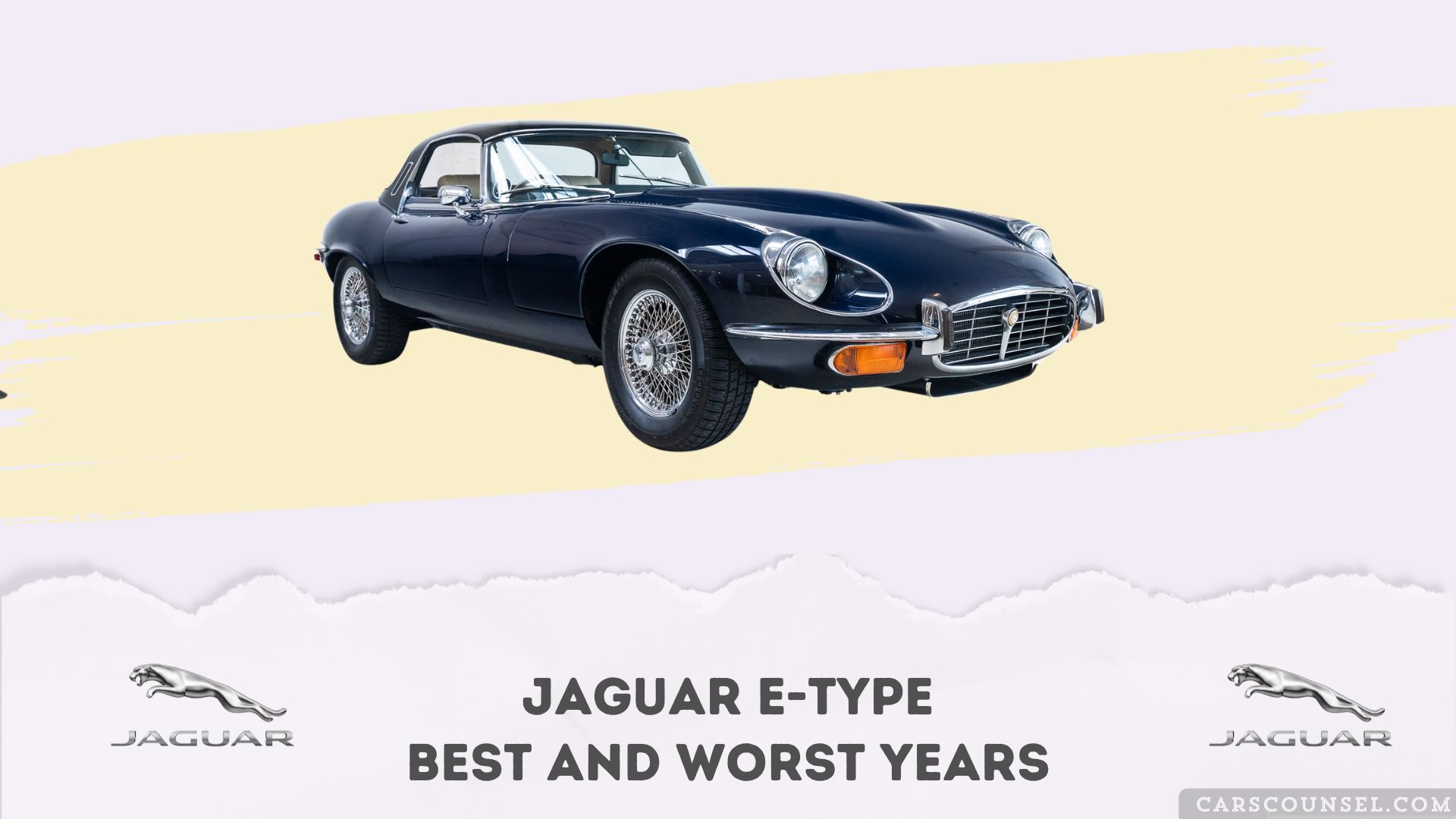 Jaguar E Type Best And Worst Years