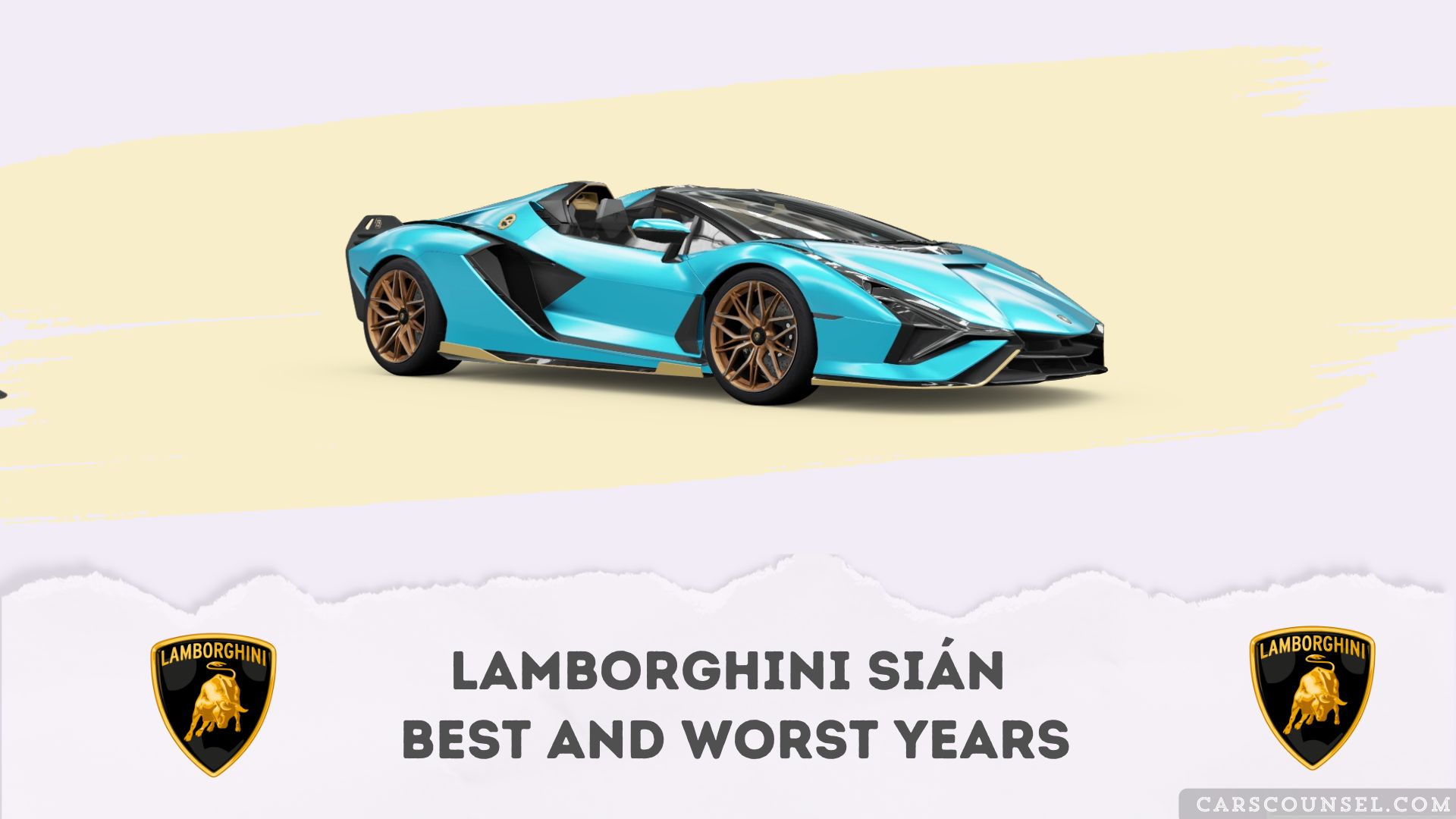 Lamborghini Sián Best And Worst Years