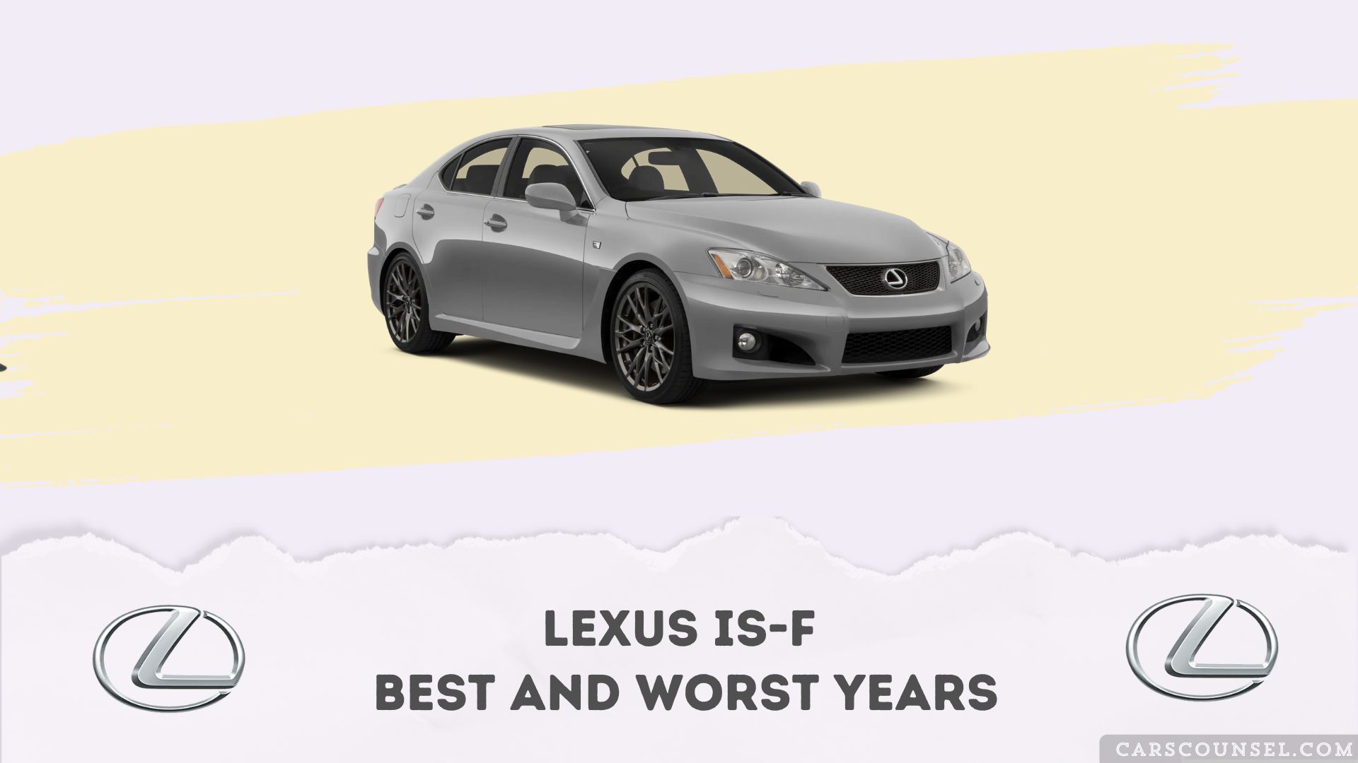 Lexus IS F Best And Worst Years