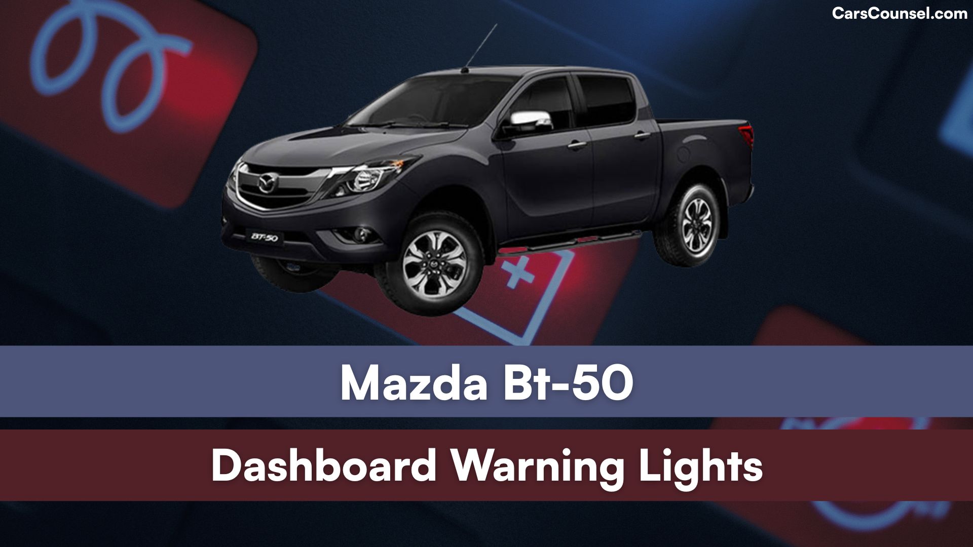Mazda Bt Dashboard Warning Lights