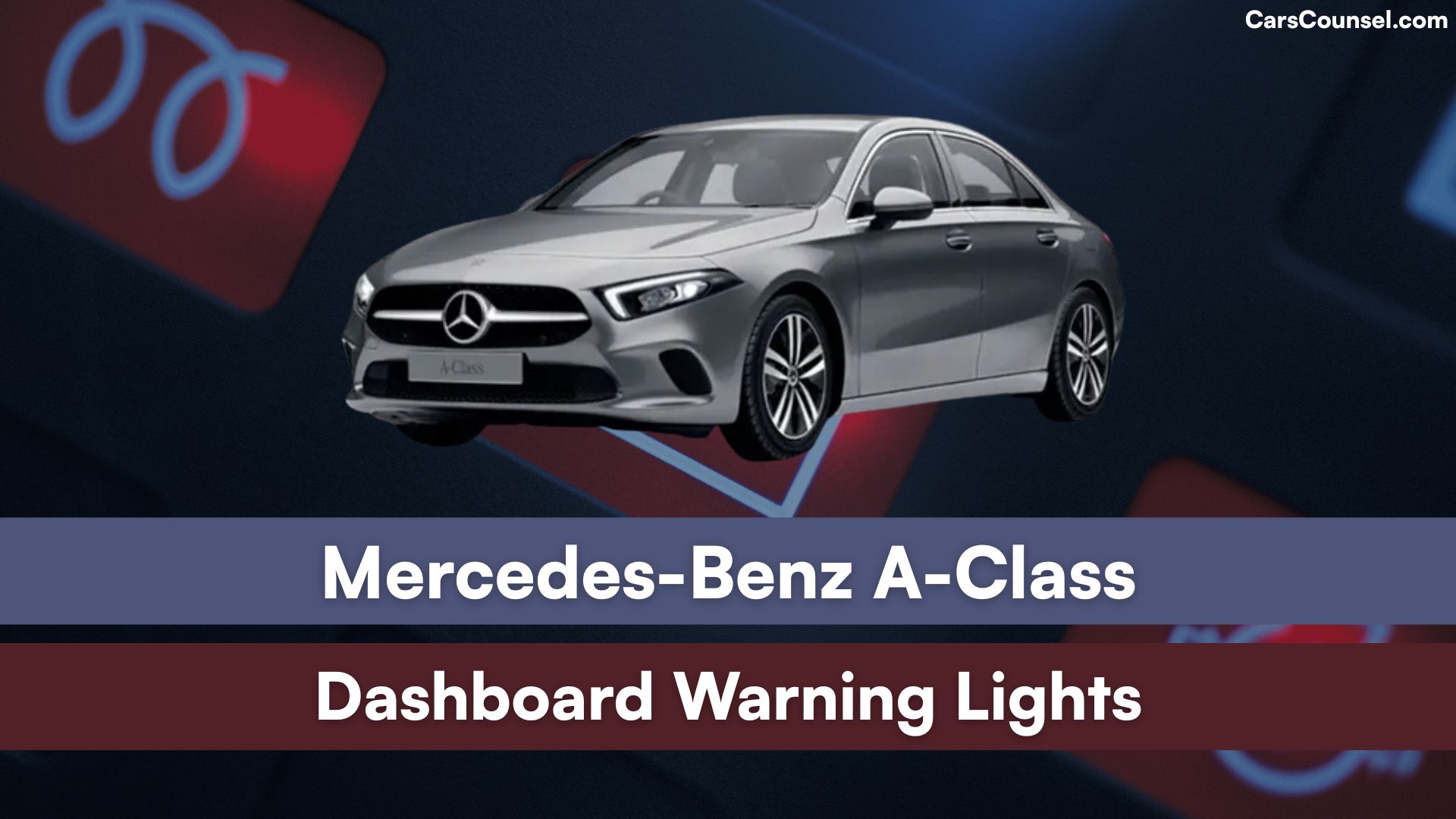 Mercedes Benz A Class Dashboard Warning Lights