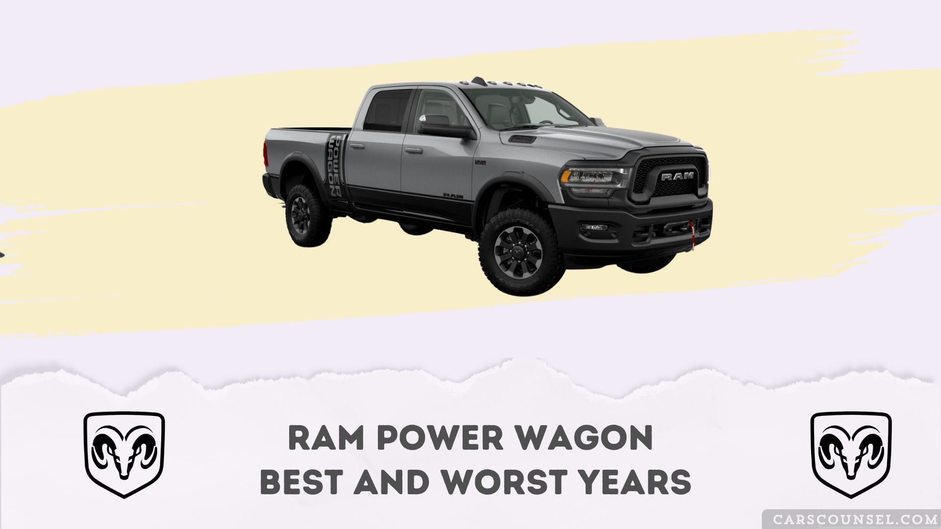 Ram Power Wagon Best And Worst Years