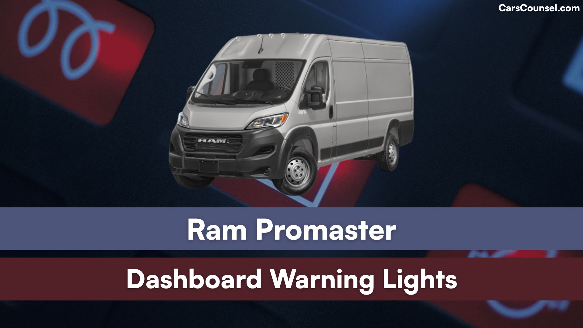 Ram Promaster Dashboard Warning Lights