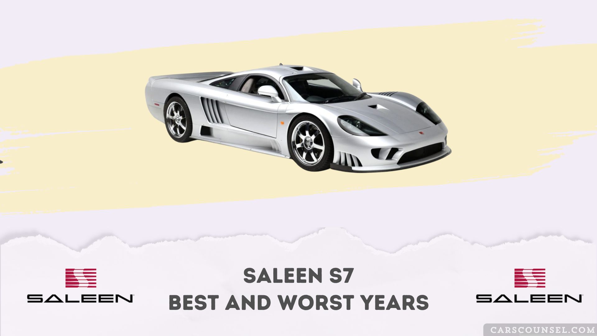 Saleen S7 Best And Worst Years