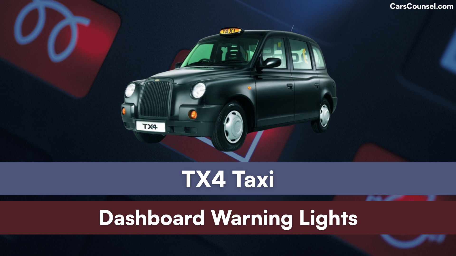 TX4 Taxi Dashboard Warning Lights