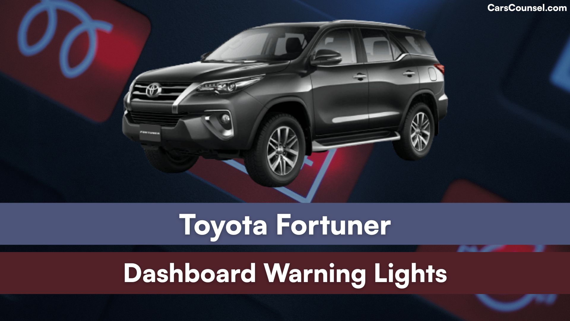 Toyota Fortuner Dashboard Warning Lights