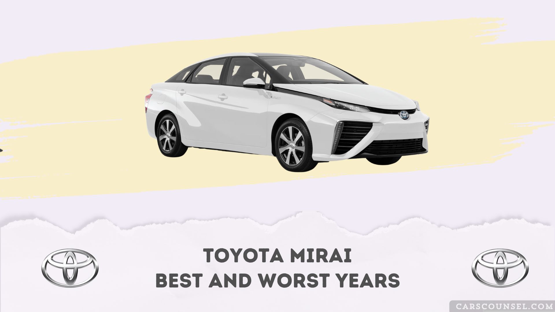 Toyota Mirai Best And Worst Years