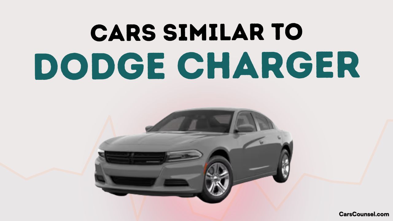 Cars Similar To Dodge Charger