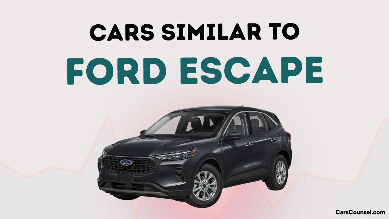 Cars Similar To Ford Escape