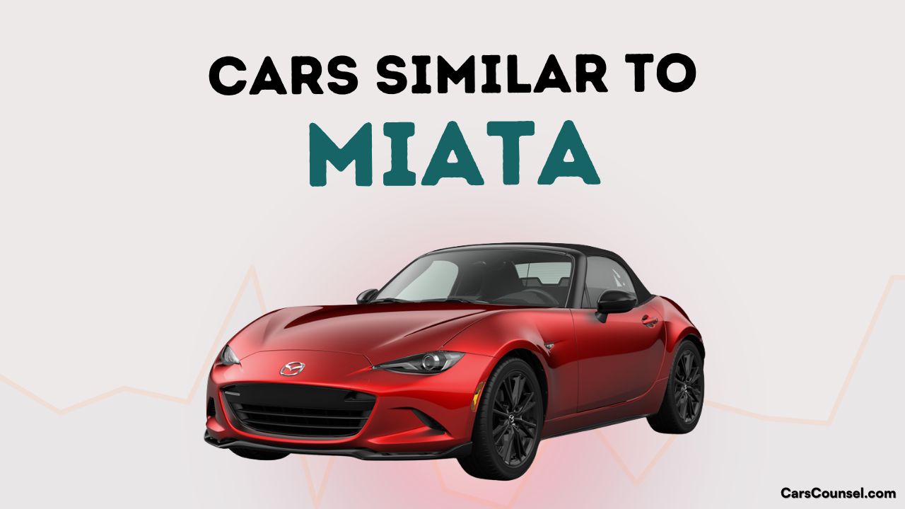 Cars Similar To Miata