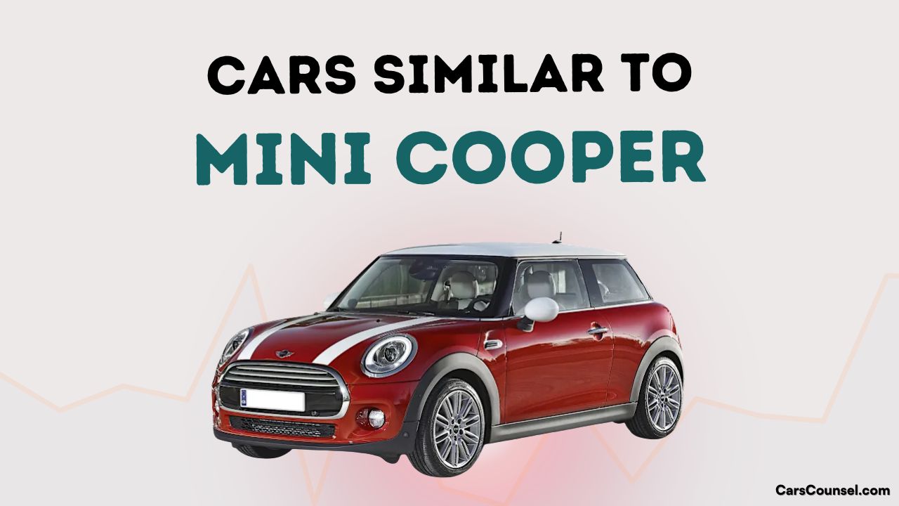 Cars Similar To Mini Cooper