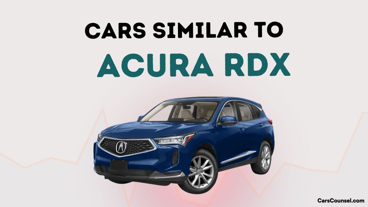Cars Similar To Acura Rdx