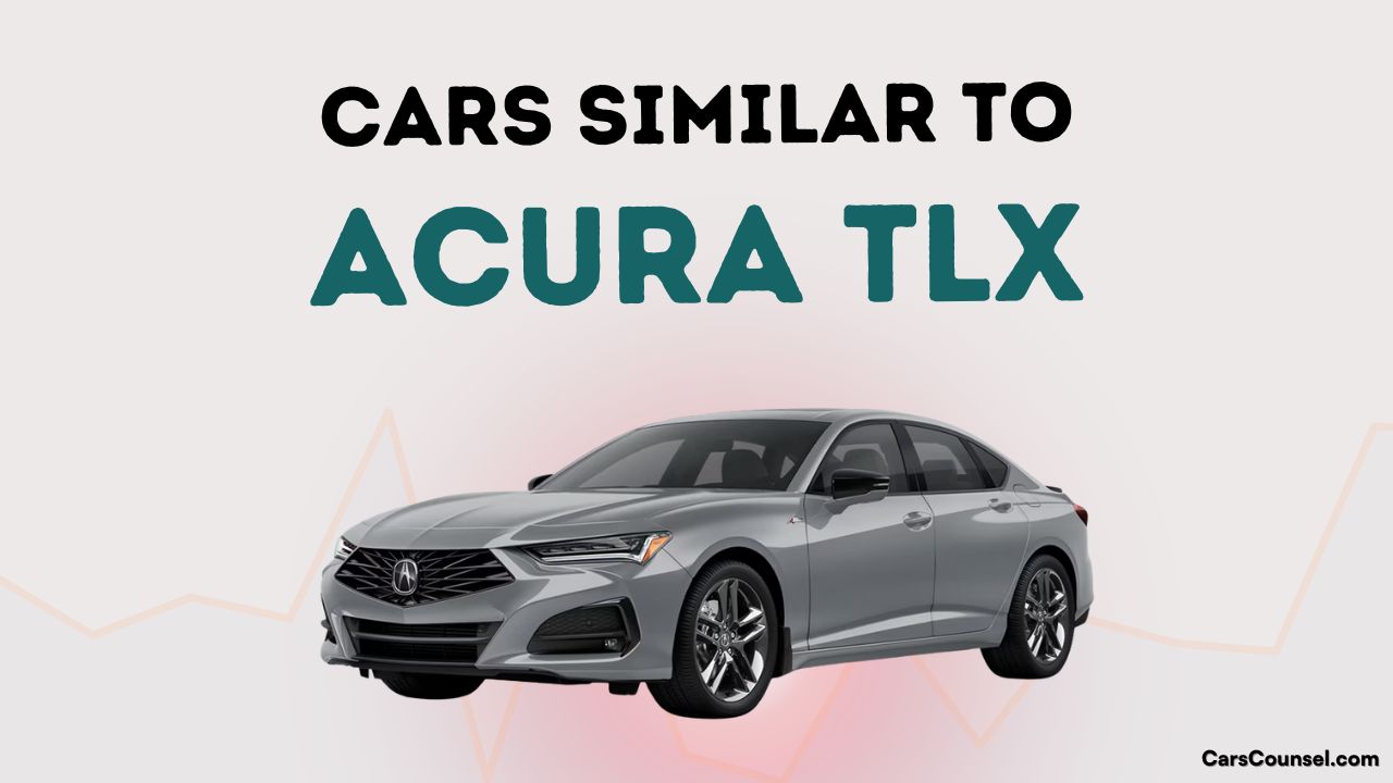 Cars Similar To Acura Tlx