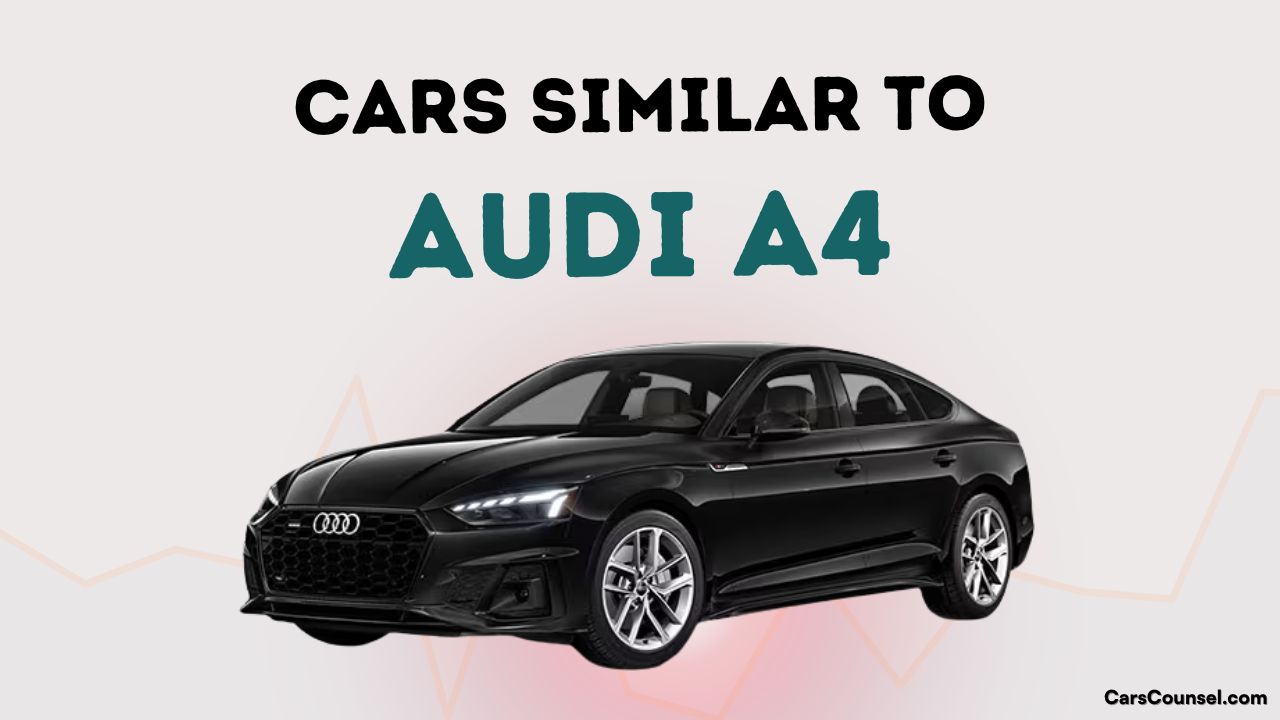 Cars Similar To Audi A4