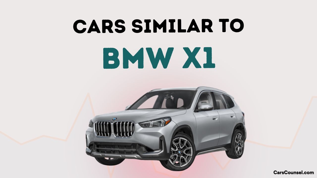 Cars Similar To Bmw X1