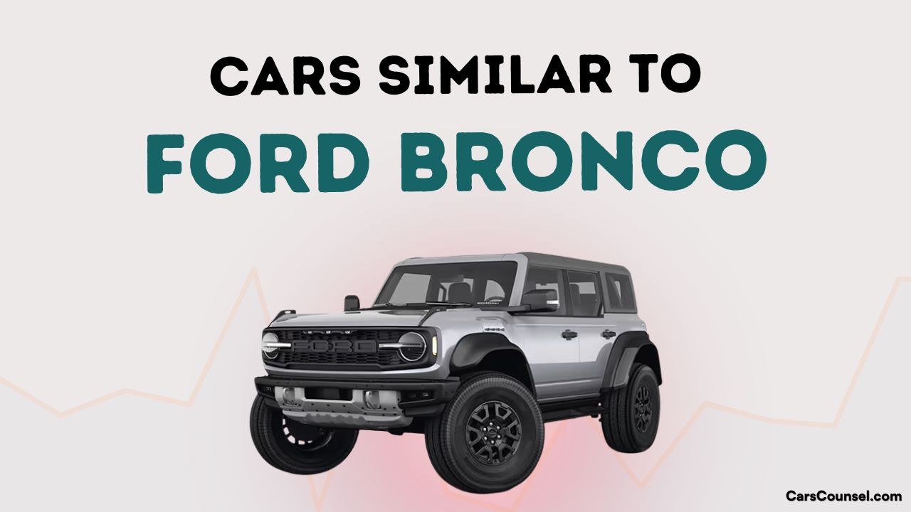 Cars Similar To Ford Bronco
