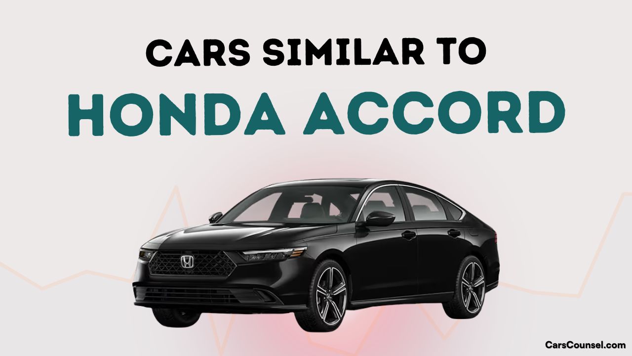 Cars Similar To Honda Accord
