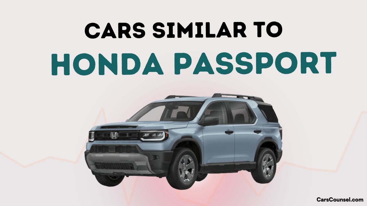 Cars Similar To Honda Passport