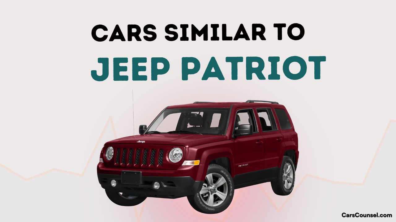 Cars Similar To Jeep Patriot
