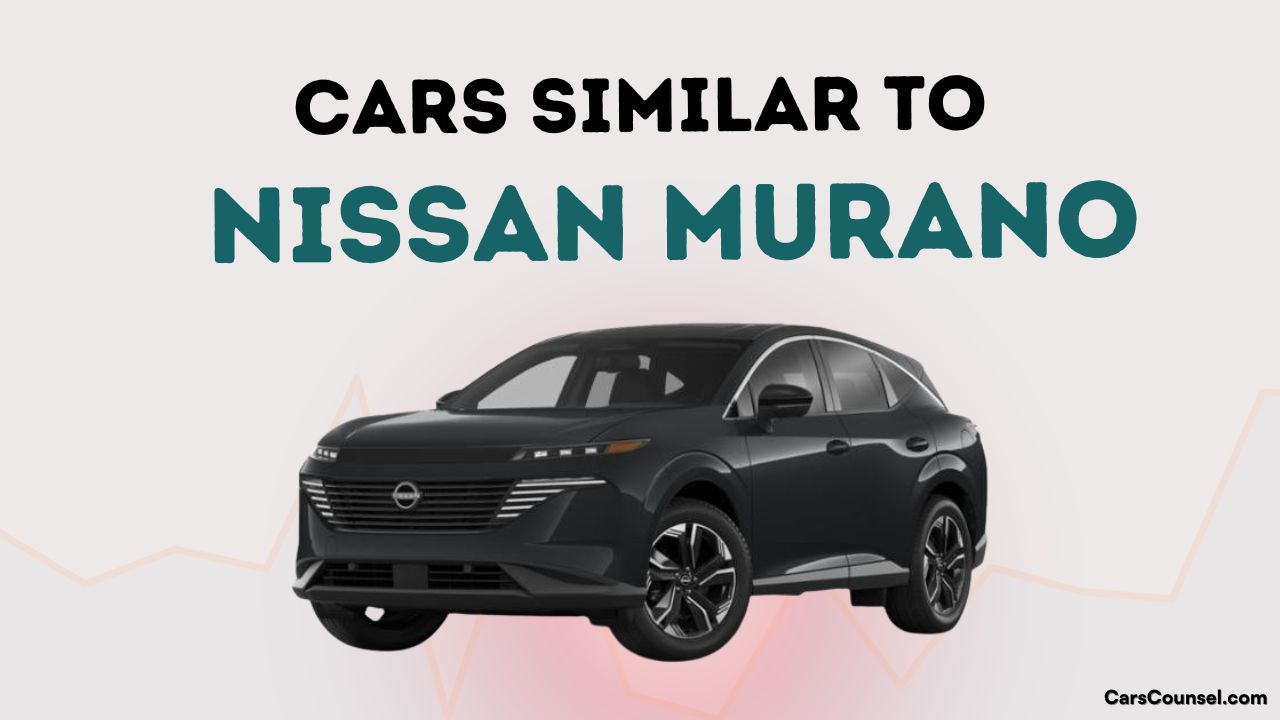 Cars Similar To Nissan Murano