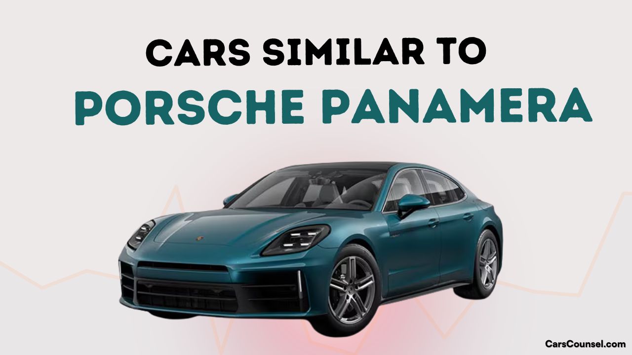 Cars Similar To Porsche Panamera