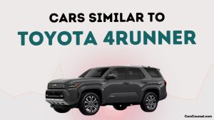Cars Similar to Toyota 4runner – Top Rated Picks for 2025