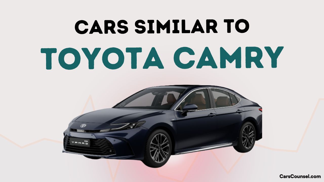 Cars Similar To Toyota Camry