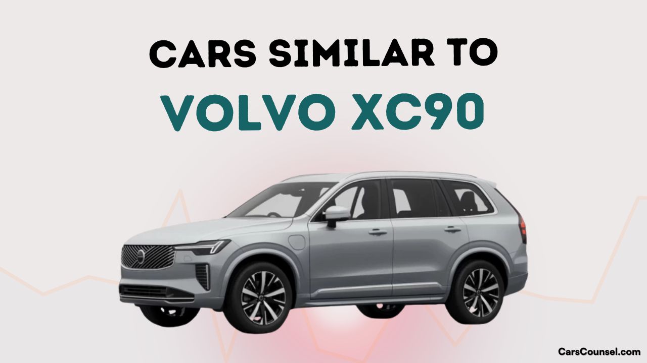 Cars Similar To Volvo Xc90