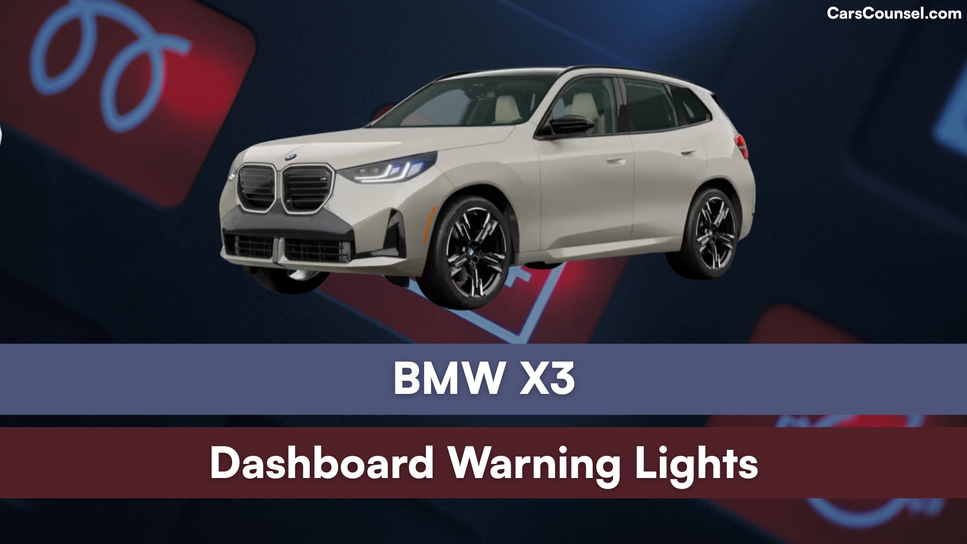 BMW X3 Dashboard Warning Lights