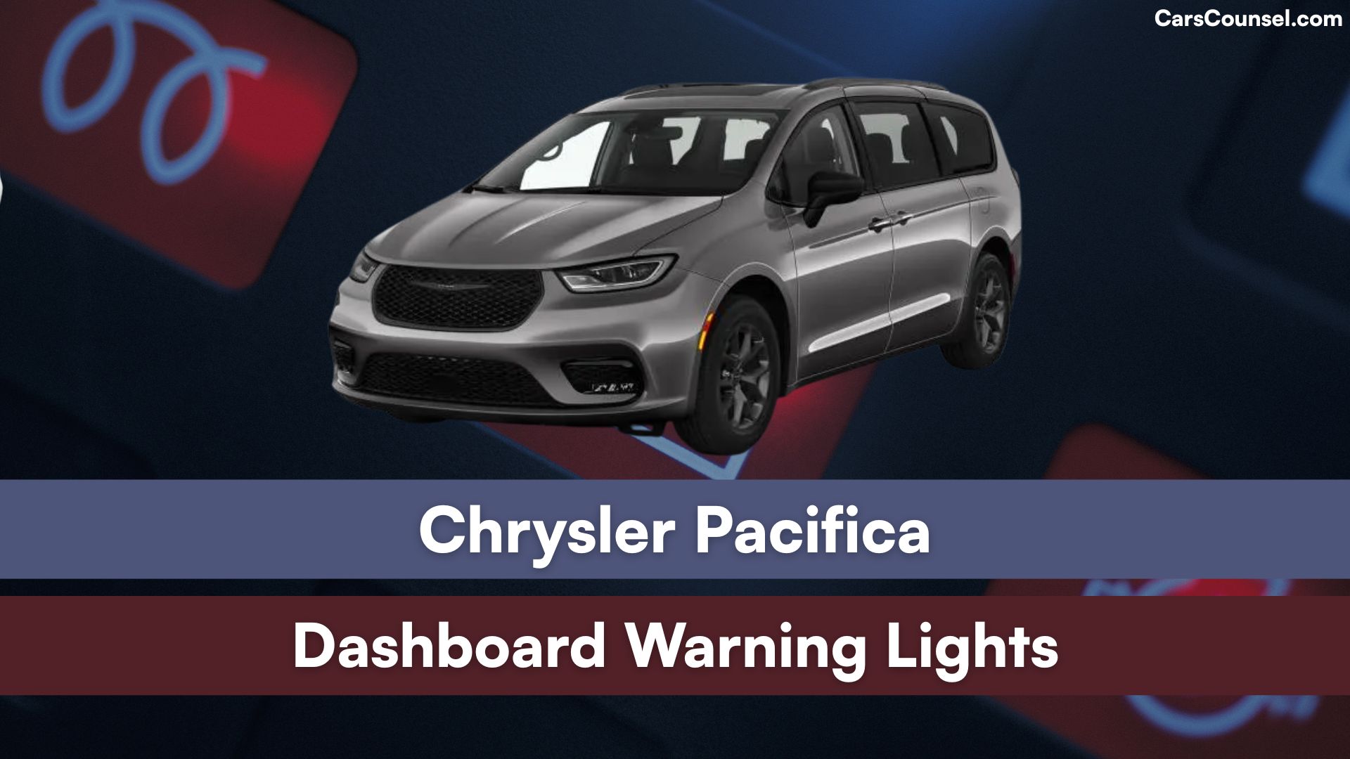 Chrysler Pacifica Dashboard Warning Lights
