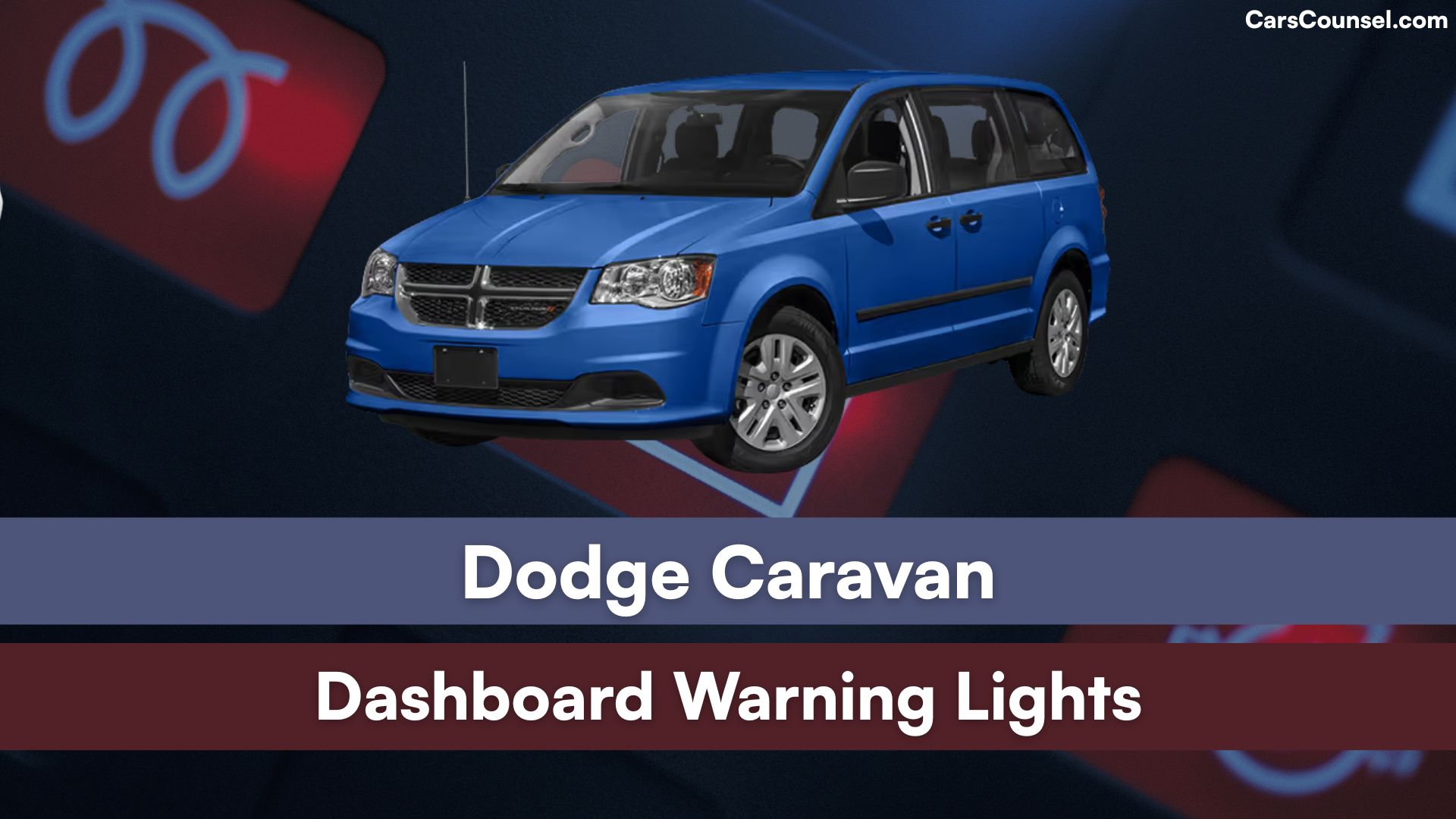 Dodge Caravan Dashboard Warning Lights