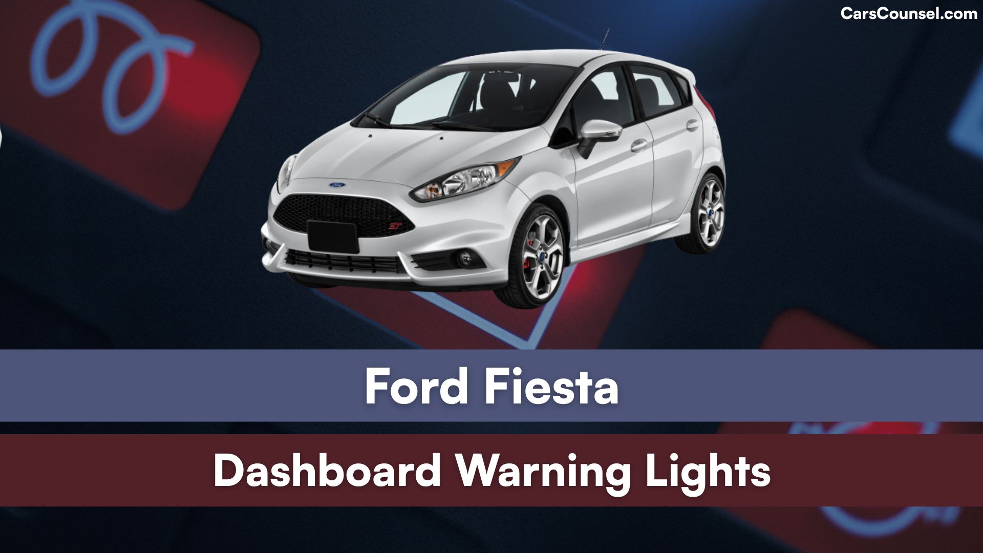 Ford Fiesta Dashboard Warning Lights
