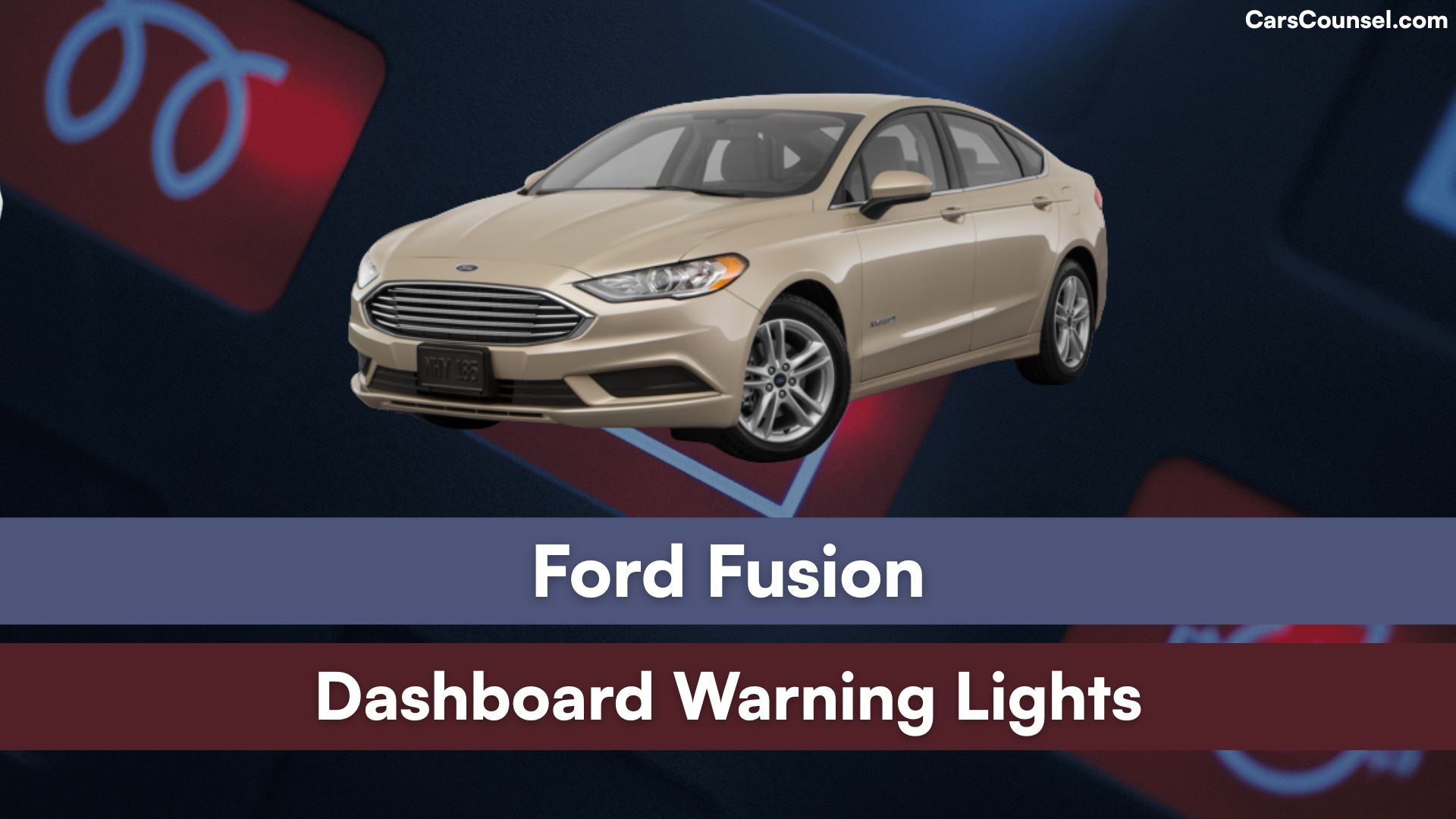 Ford Fusion Dashboard Warning Lights
