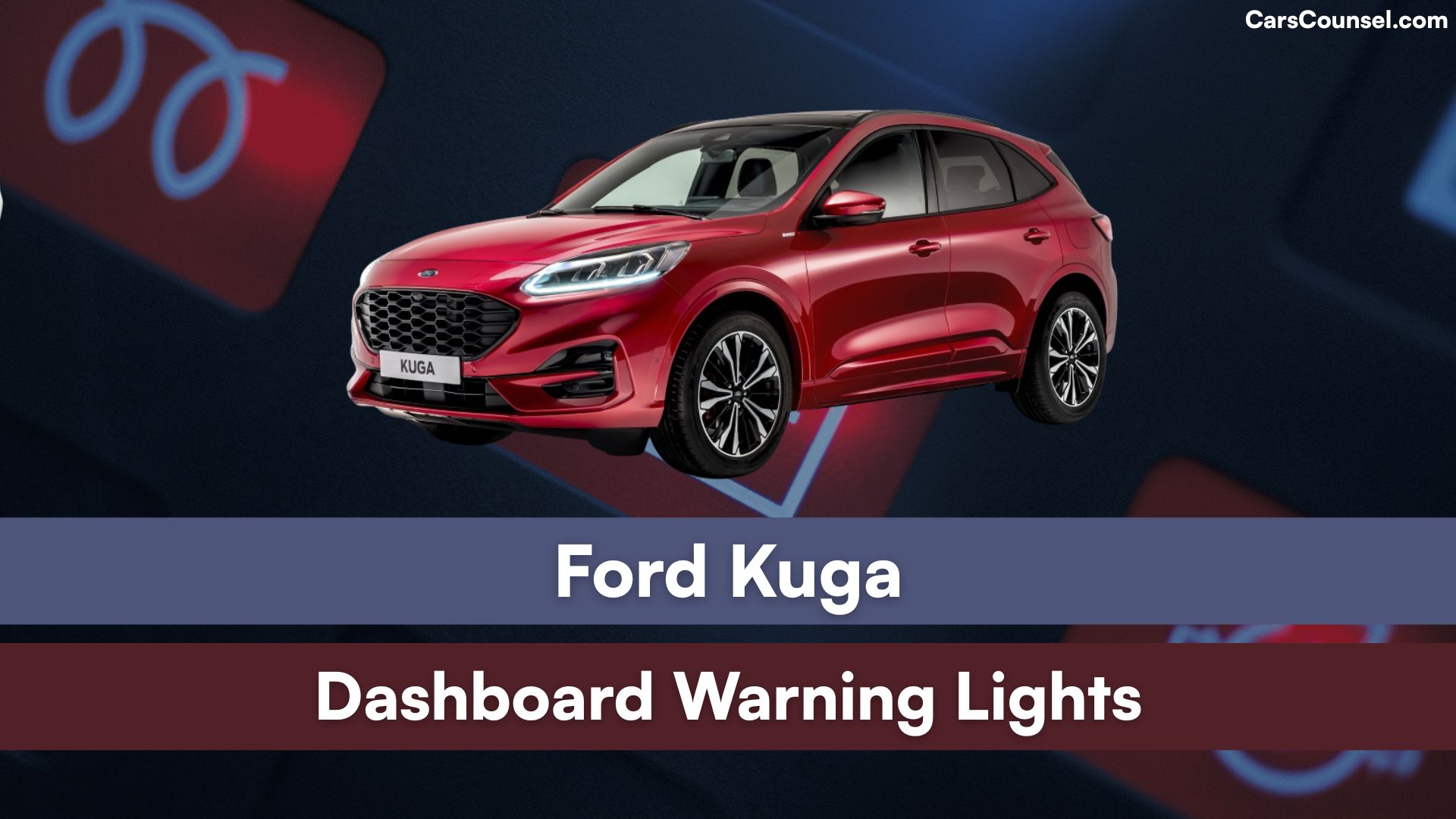 Ford Kuga Dashboard Warning Lights