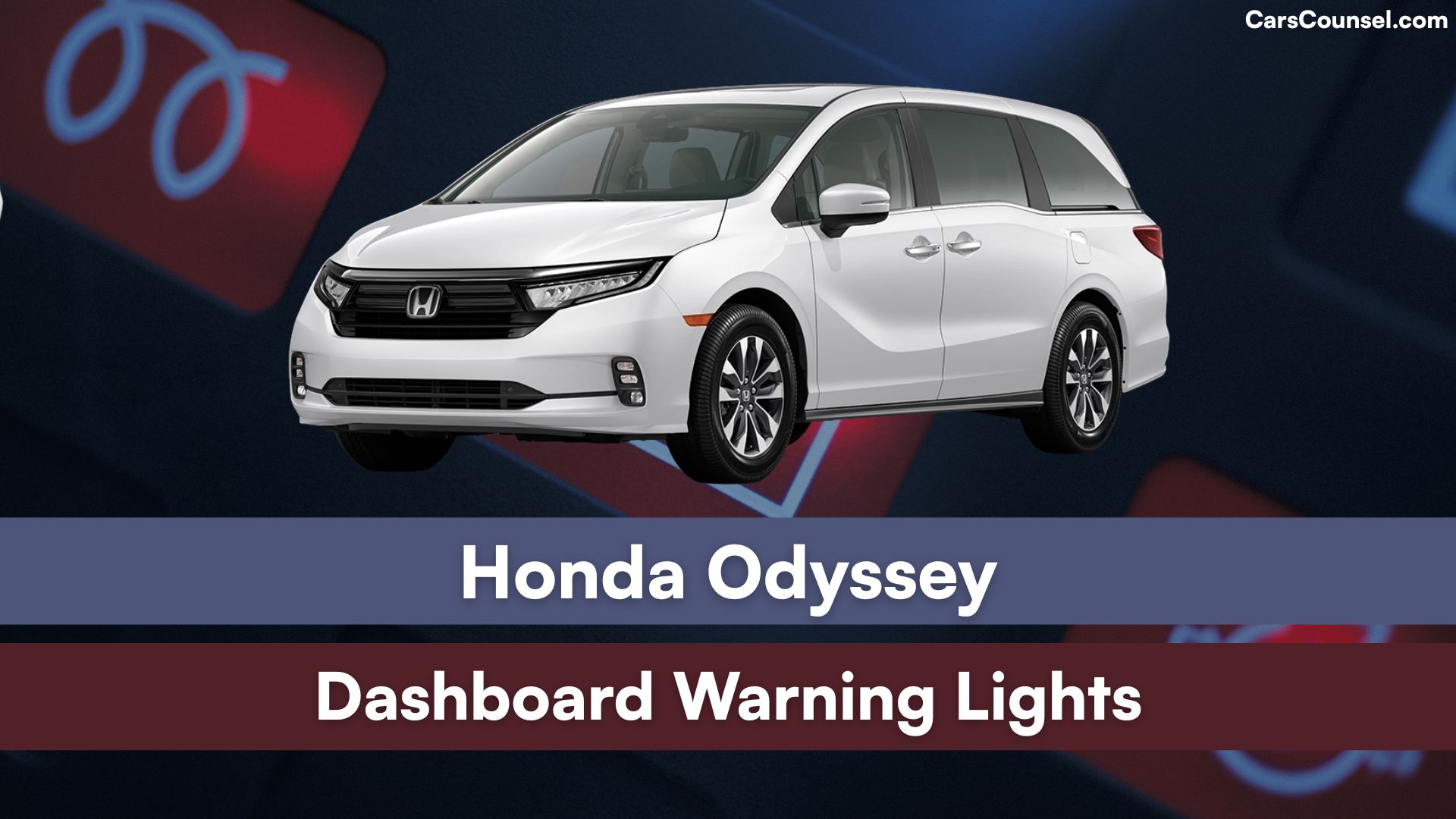 Honda Odyssey Dashboard Warning Lights