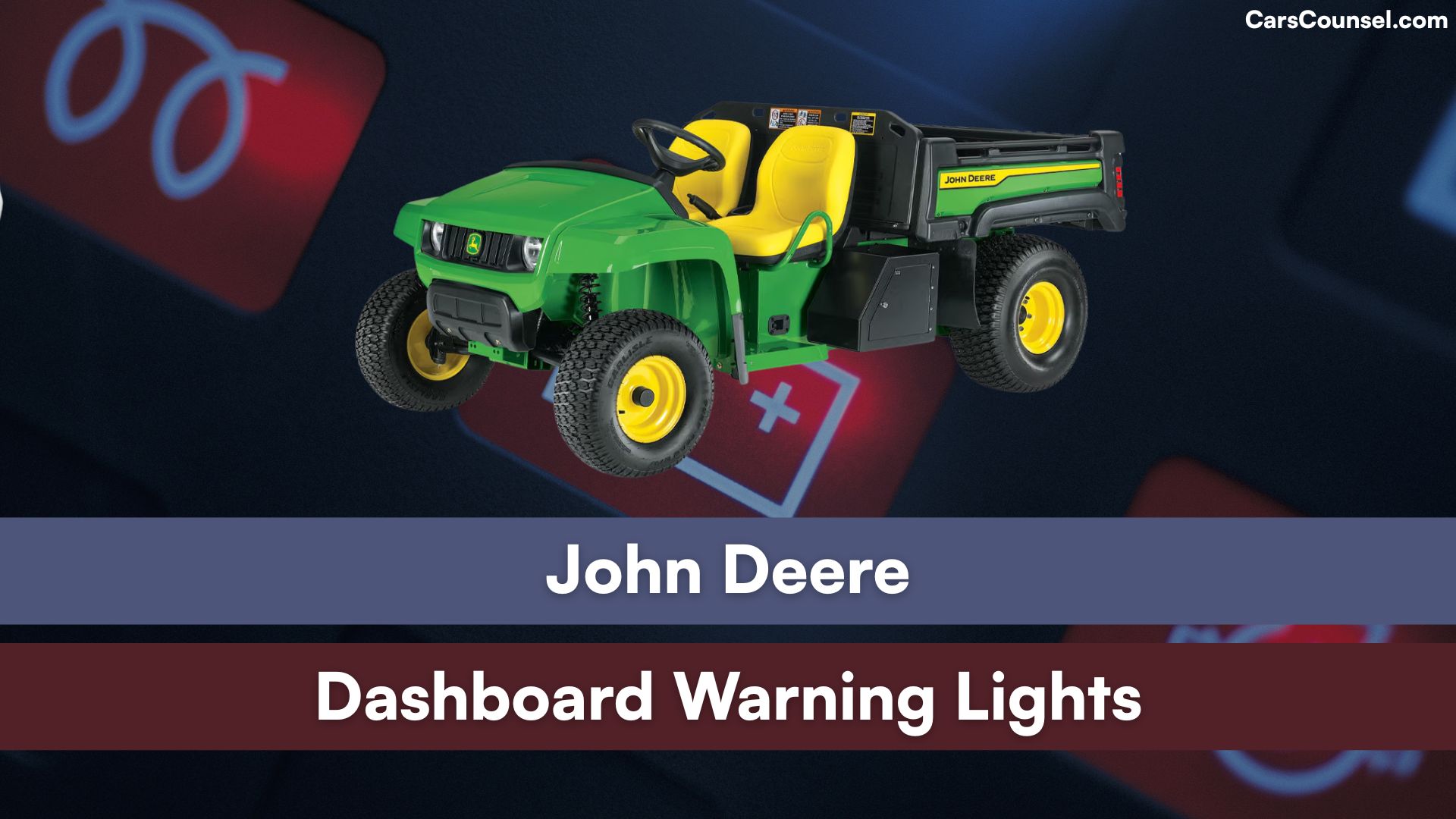John Deere Dashboard Warning Lights
