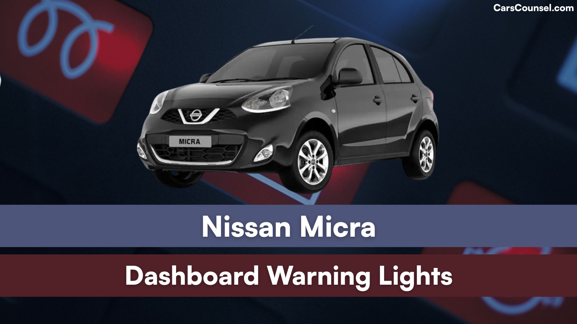 Nissan Micra Dashboard Warning Lights